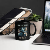 Don't Play The Blues Black Glossy Mug - Beyond T-shirts
